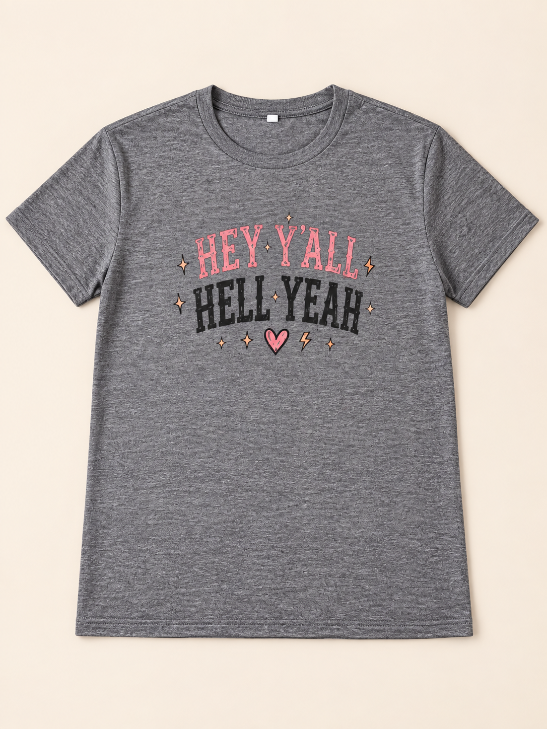 Hey Y’all Hell Yeah Graphic Tee
